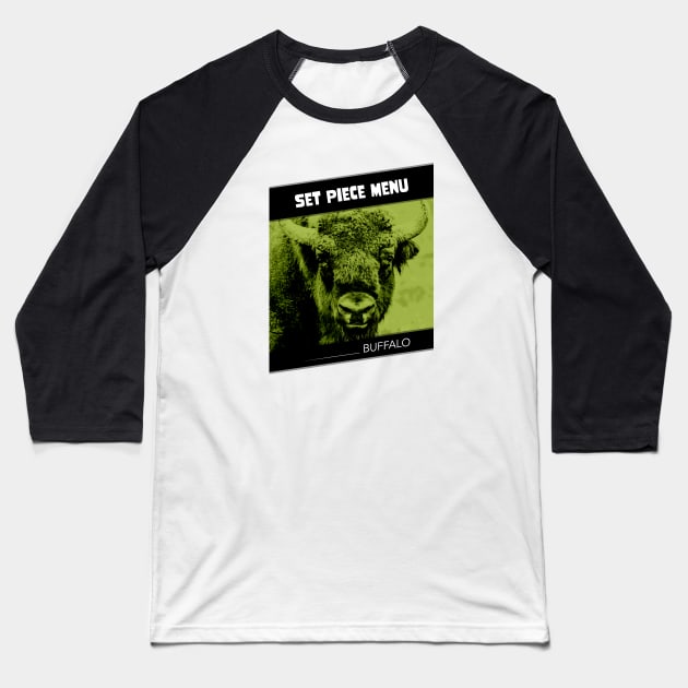 SPM Buffalo Bison Green Baseball T-Shirt by Set Piece Menu Podcast